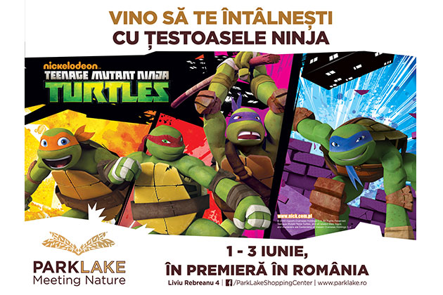 Testoasele Ninja vin pentru prima data in Romania, la ParkLake Shopping Center
